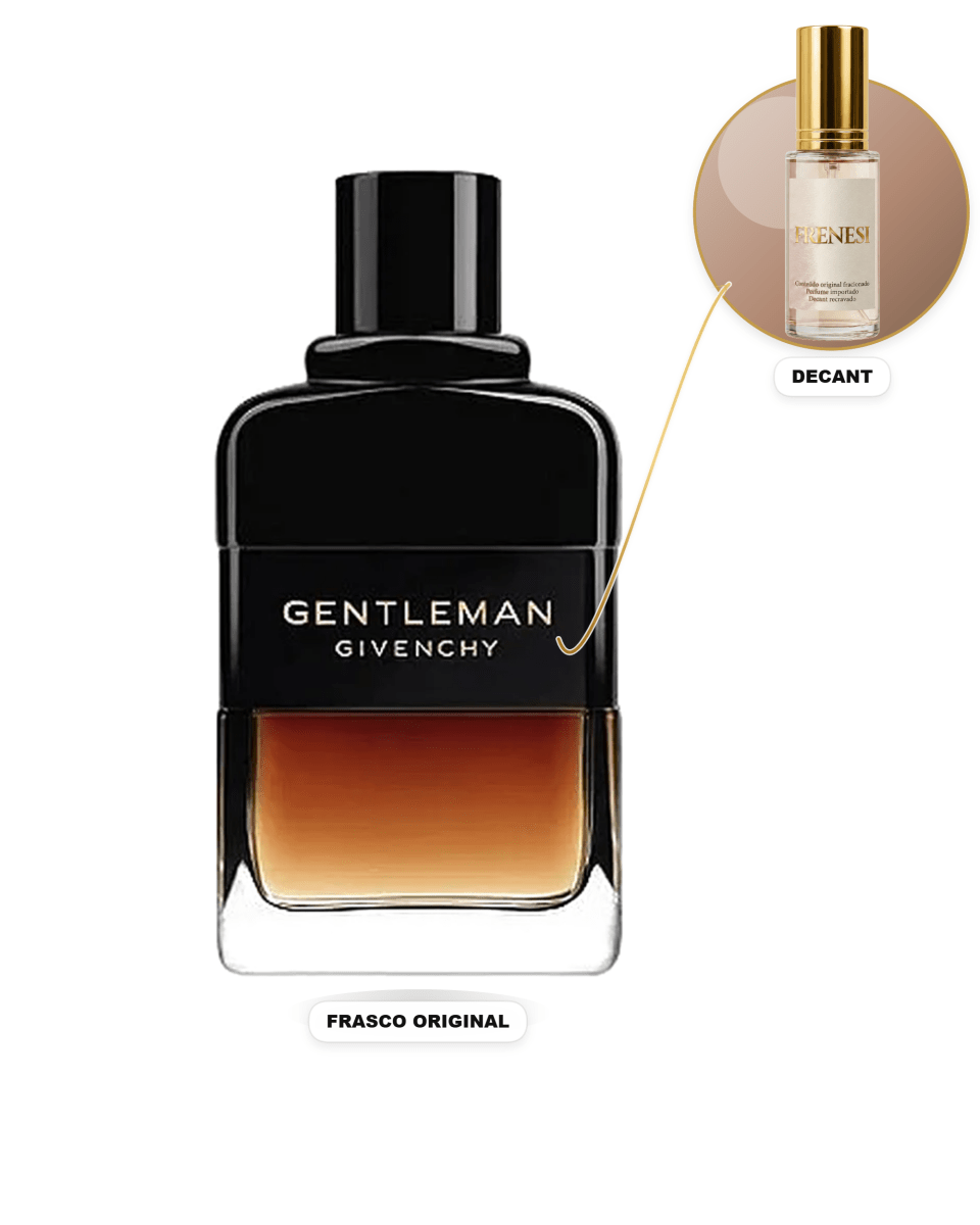 Gentleman Resérve Privée Masculino Eau de Parfum (Decant) - FRENESI