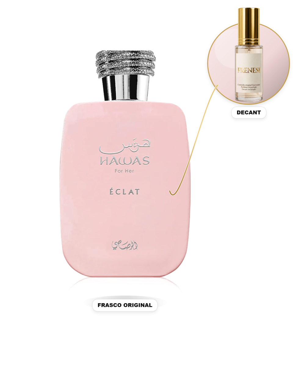 Hawas Éclat Feminino Eau de Parfum (Decant) - FRENESI