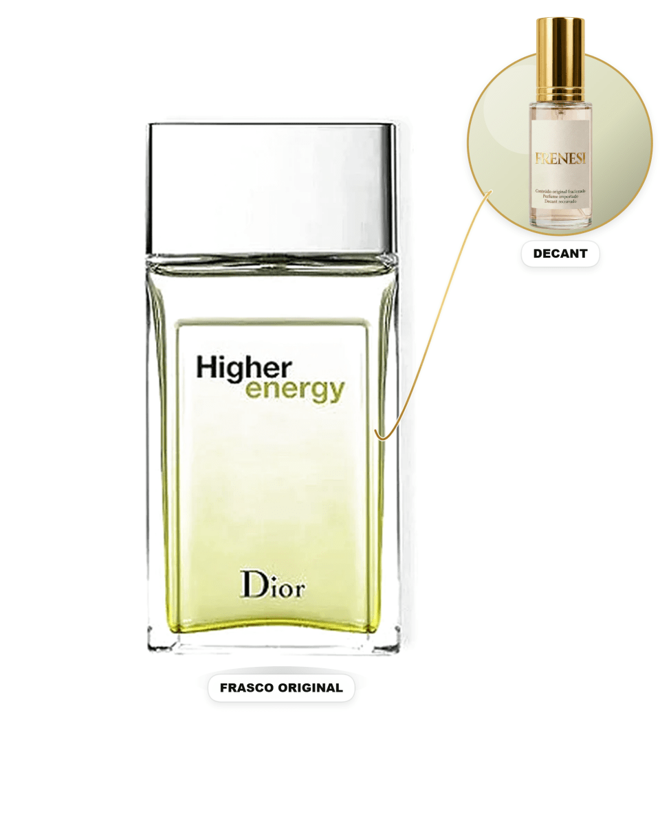 Higher Energy Masculino Eau de Toilette (Decant) - FRENESI