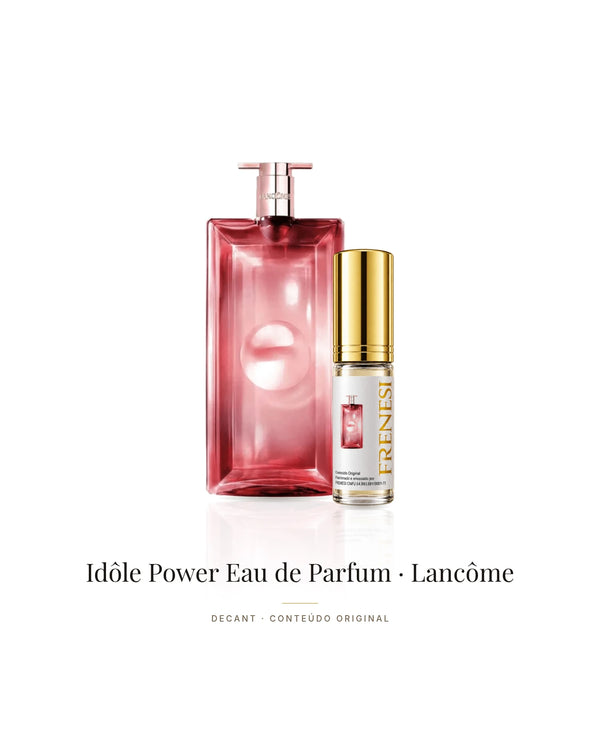 Idôle Power Feminino Eau de Parfum (Decant) - FRENESI