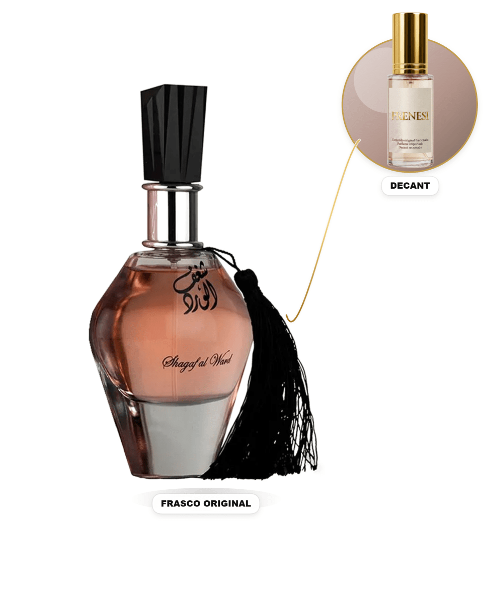 Shagaf Al Ward Feminino Eau de Parfum (Decant) - FRENESI