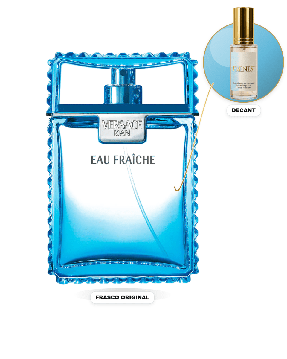 Versace Man Eau Fraiche Masculino Eau de Toilette (Decant) - FRENESI